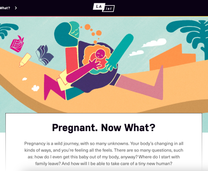 Pregnant? Now What. LAist