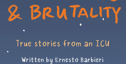 Tenderness & Brutality: True Stories from an ICU