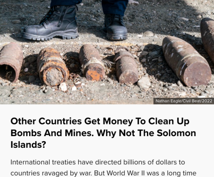 International treaties have directed billions of dollars to countries ravaged by war. But World War II was a long time ago in the Solomons and help has passed it by.