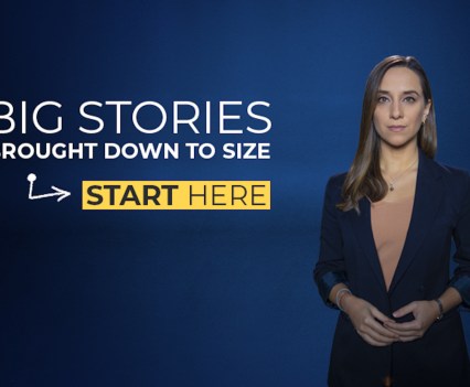 Photo of a woman in a dark blue suit on a dark blue background with accompanying text: "Big Stories Brought Down to Size, Start Here"