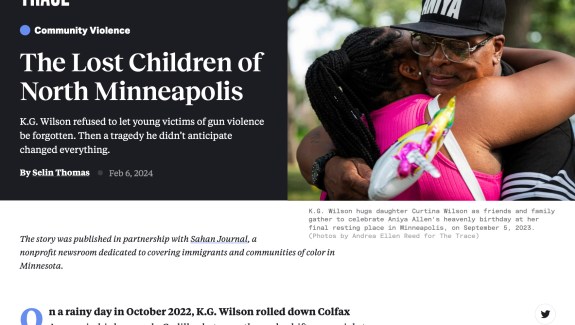 Screenshot from a news article shows an image of a man and woman hugging. The title of the article says, "The Lost Children of North Minneapolis"